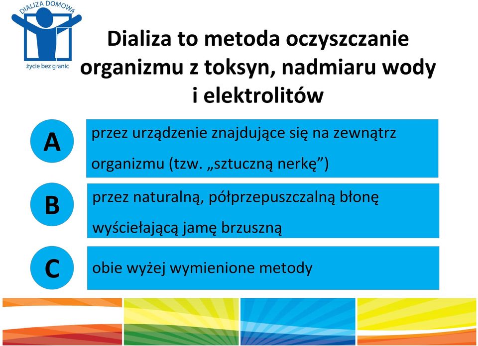 organizmu (tzw.