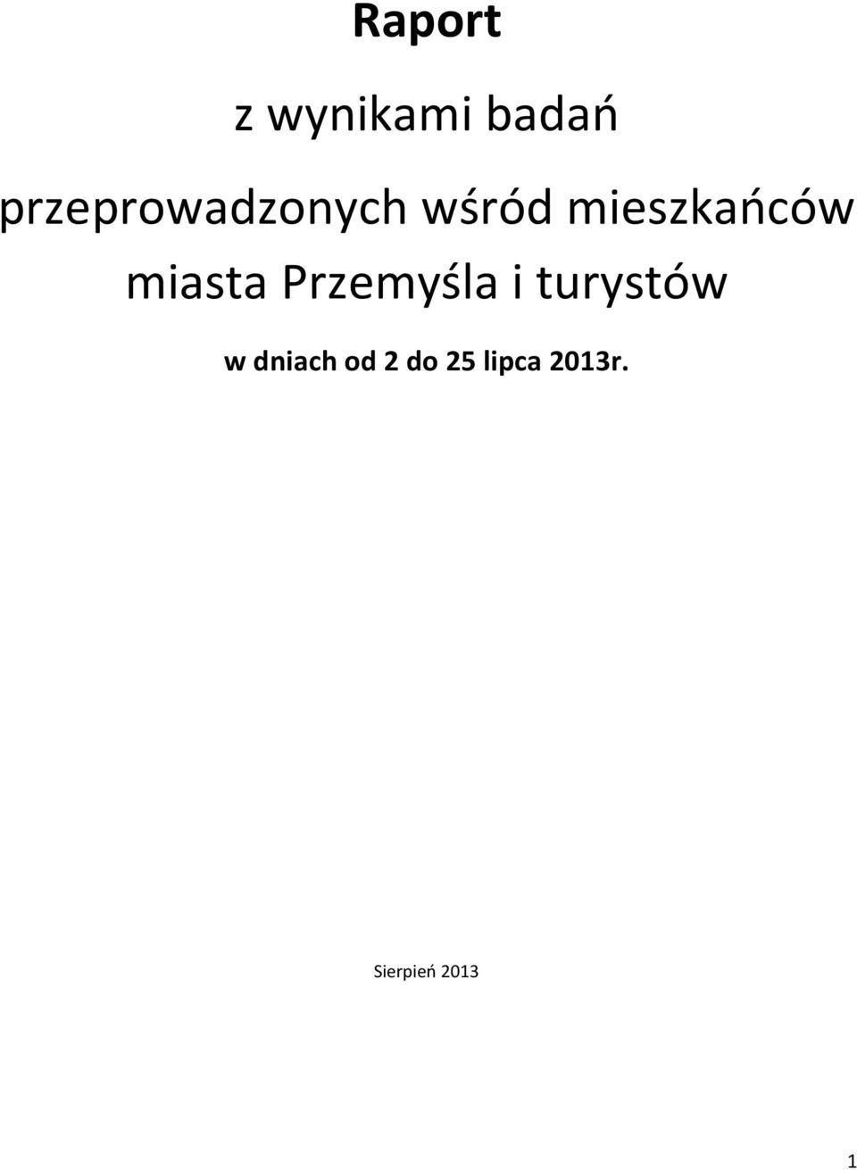 mieszkańców miasta Przemyśla i