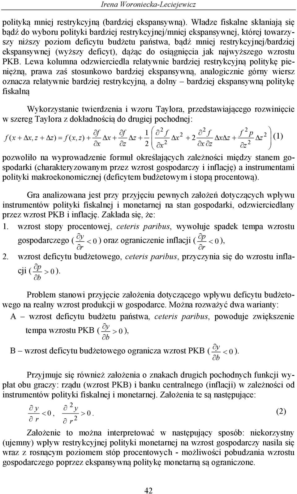 osiągnięcia jak najwższego wzostu PKB.