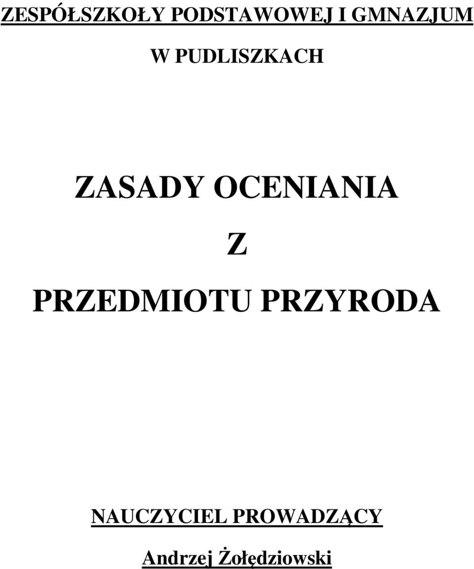 OCENIANIA Z PRZEDMIOTU PRZYRODA