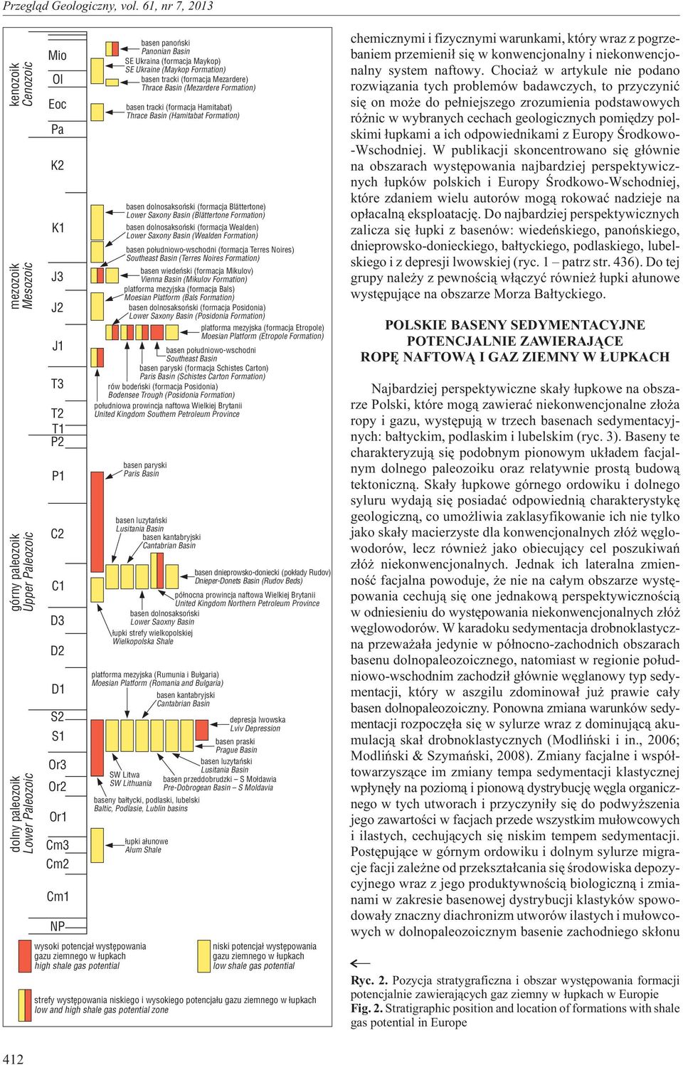 (Hamitabat Formation) basen dolnosaksoñski (formacja Blättertone) Lower Saxony Basin (Blättertone Formation) basen dolnosaksoñski (formacja Wealden) Lower Saxony Basin (Wealden Formation) basen