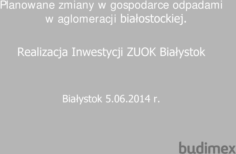 białostockiej.