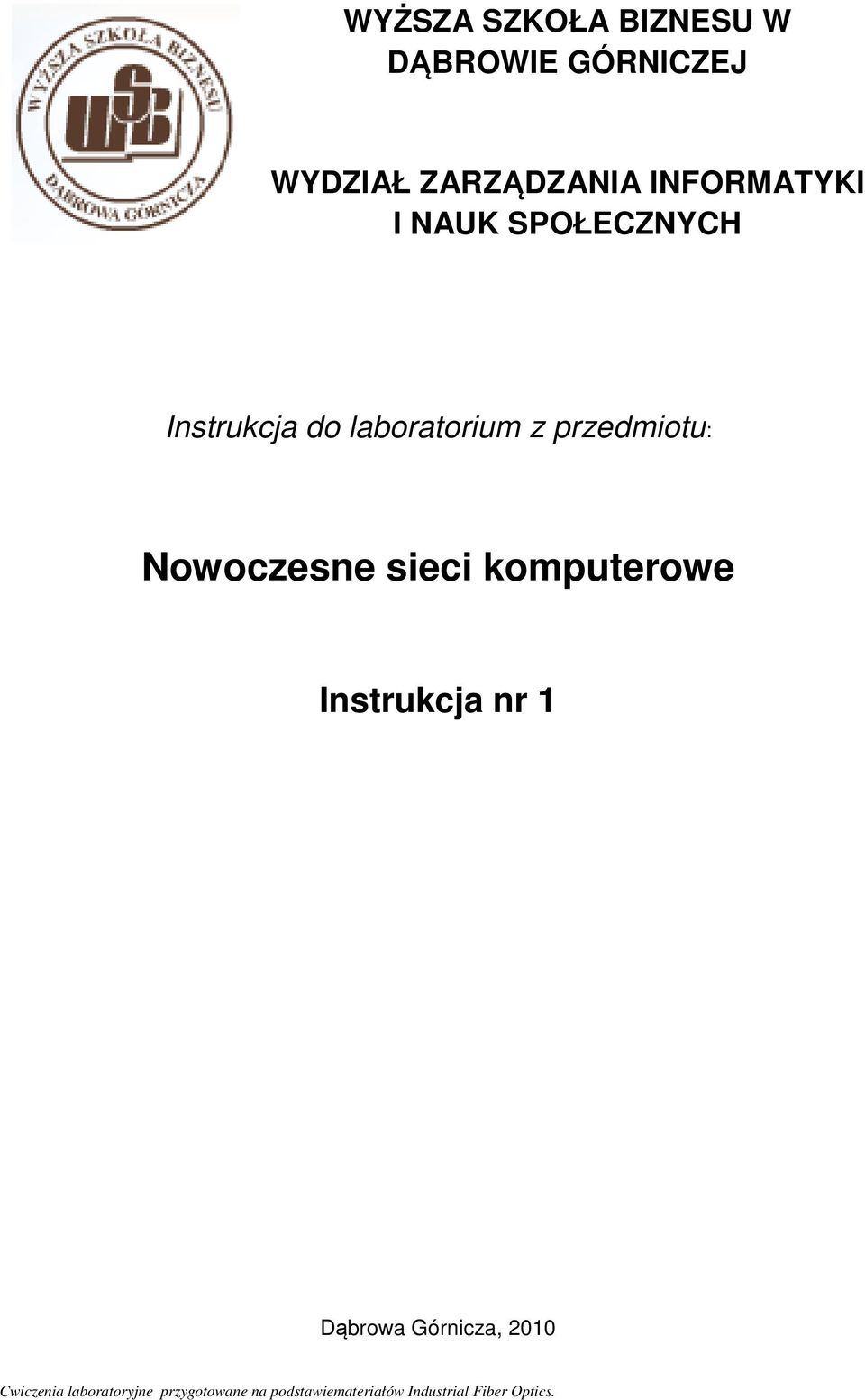 Instrukcja do laboratorium z przedmiotu: