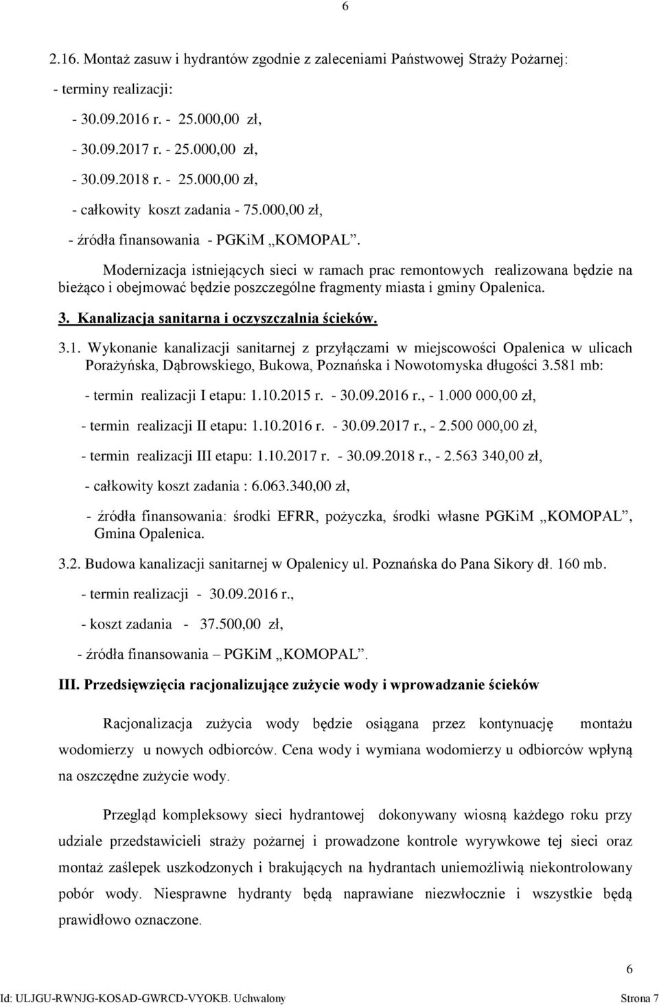 Kanalizacja sanitarna i oczyszczalnia ścieków. 3.1.