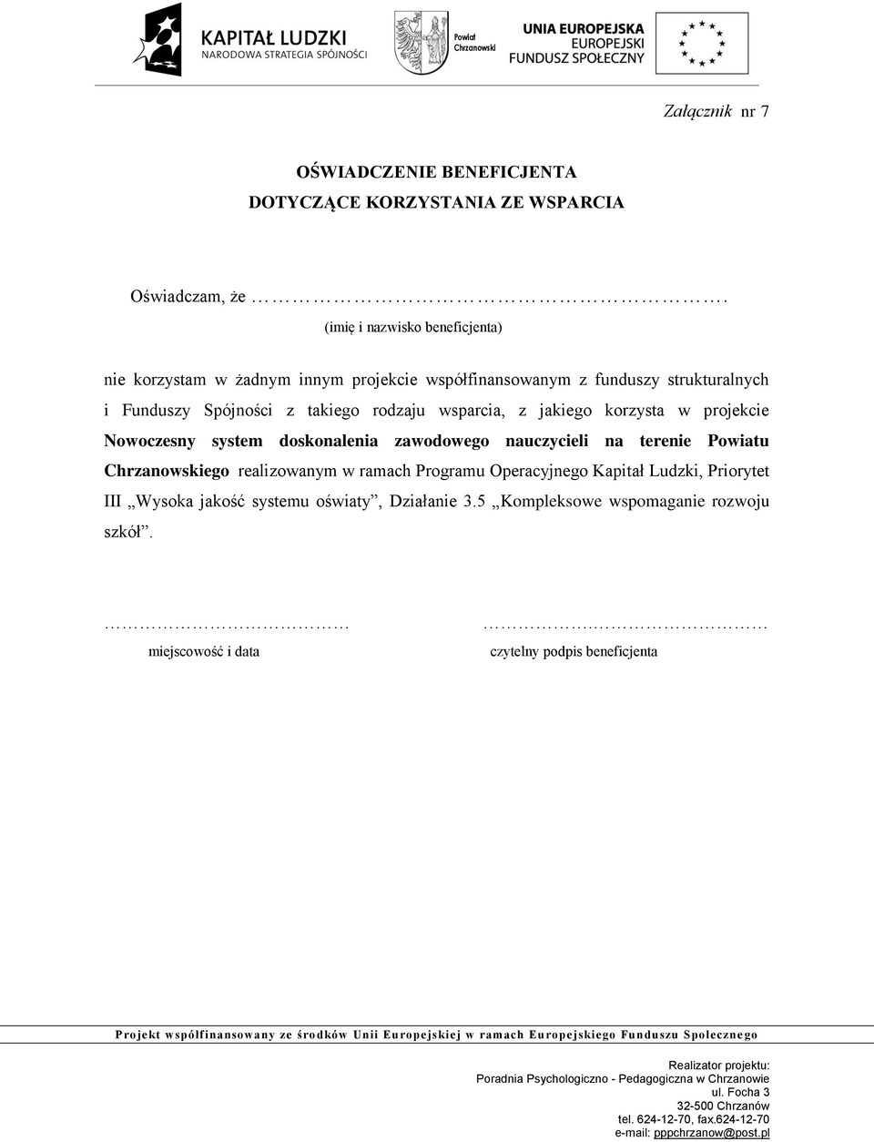 Spójności z takiego rodzaju wsparcia, z jakiego korzysta w projekcie Nowoczesny system doskonalenia zawodowego nauczycieli na