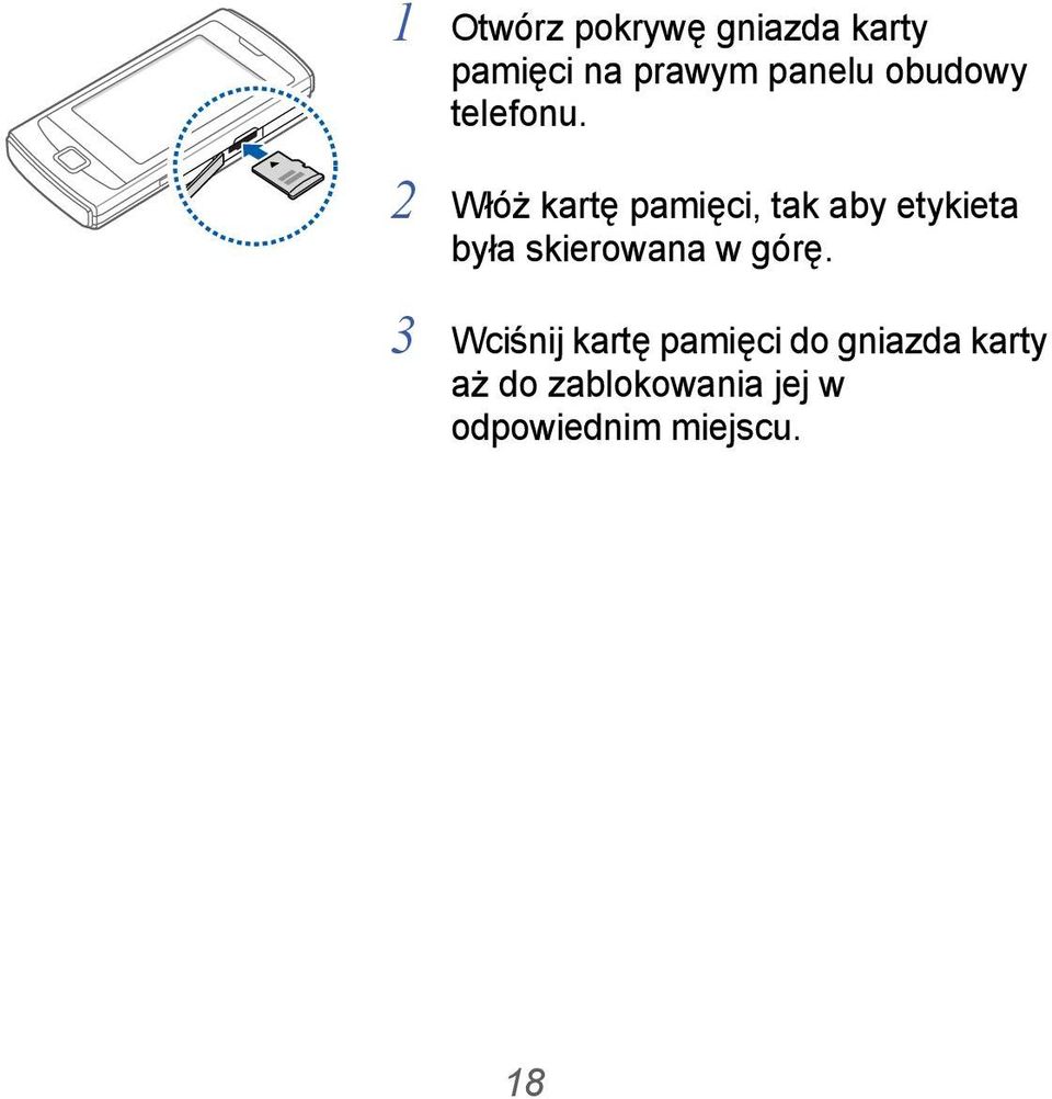 2 Włóż kartę pamięci, tak aby etykieta była skierowana w