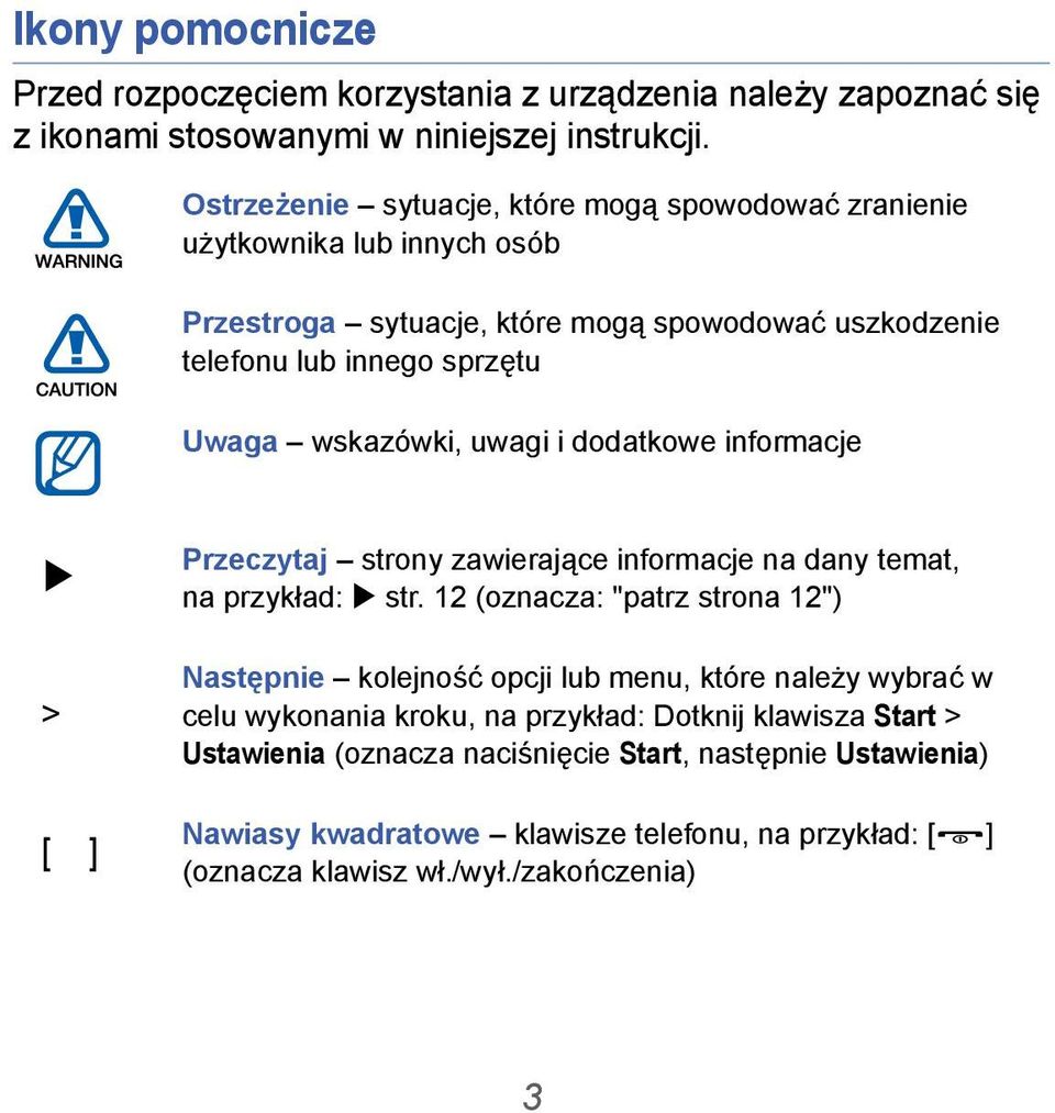 uwagi i dodatkowe informacje > [ ] Przeczytaj strony zawierające informacje na dany temat, na przykład: str.
