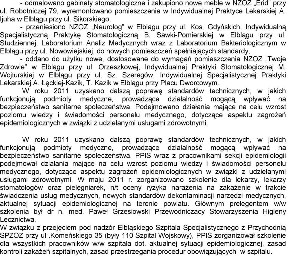 Studziennej, Laboratorium Analiz Medycznych wraz z Laboratorium Bakteriologicznym w Elblągu przy ul.
