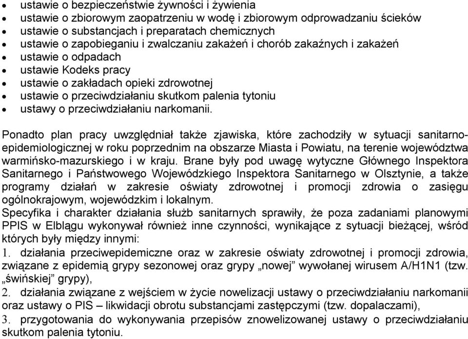 przeciwdziałaniu narkomanii.