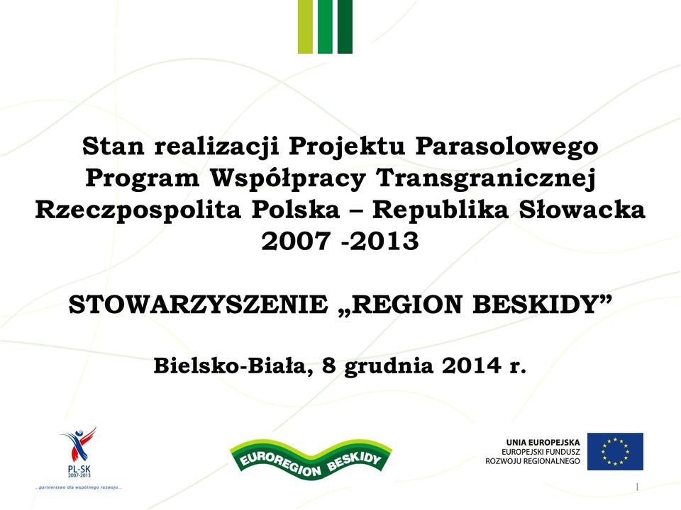Polska Republika Słowacka 2007-2013