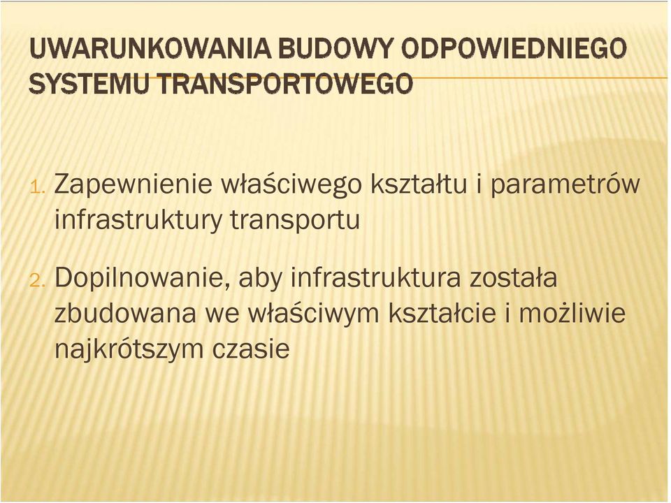 Dopilnowanie, aby infrastruktura została