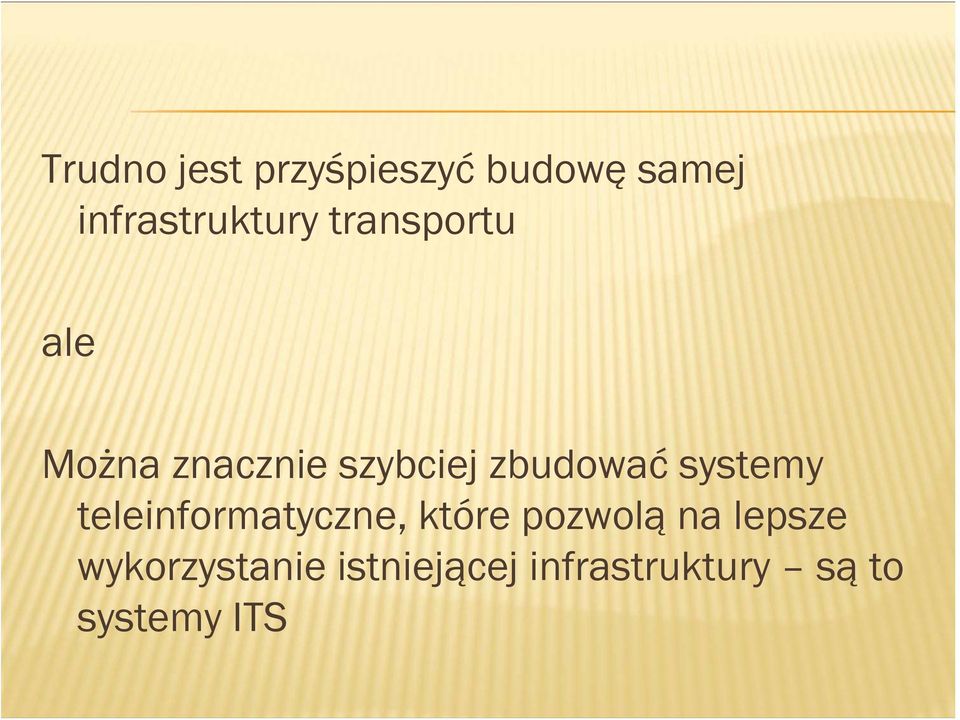 systemy teleinformatyczne, które pozwolą na lepsze