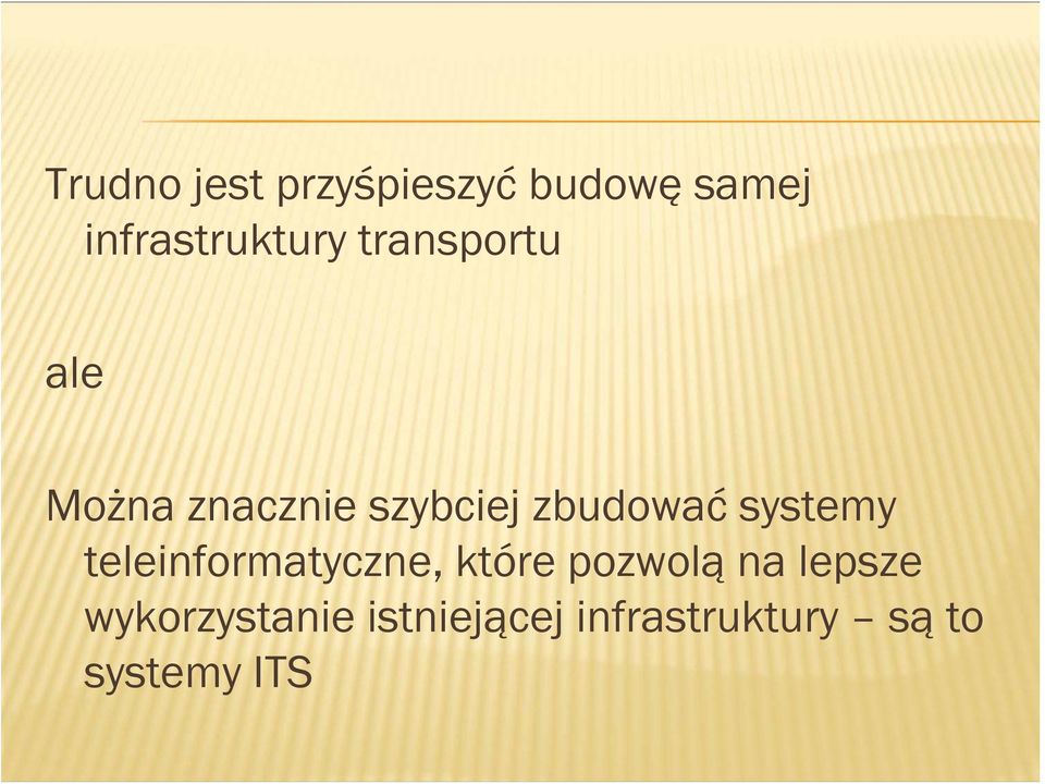 systemy teleinformatyczne, które pozwolą na lepsze