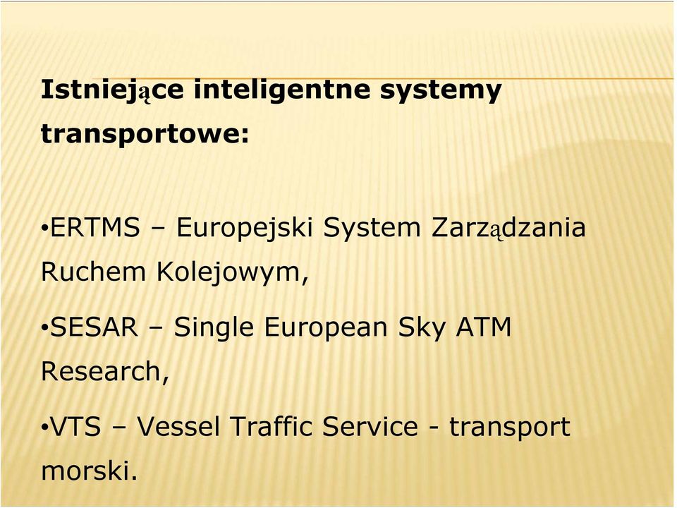 Kolejowym, SESAR Single European Sky ATM