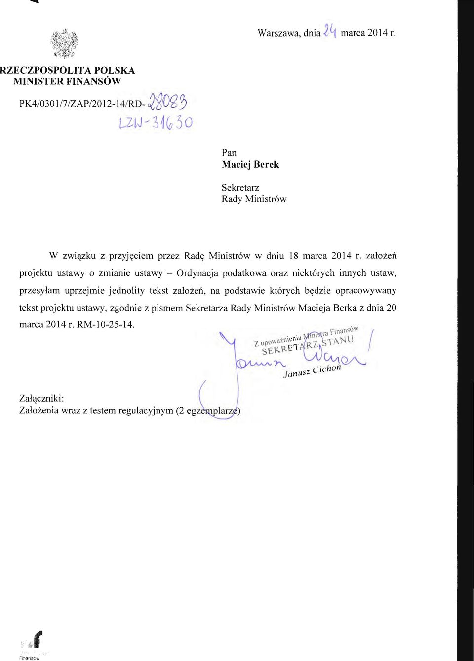 założeń projektu ustawy o zmianie ustawy - Ordynacja podatkowa oraz niektórych innych ustaw, przesyłam uprzejmie jednolity tekst założeń, na