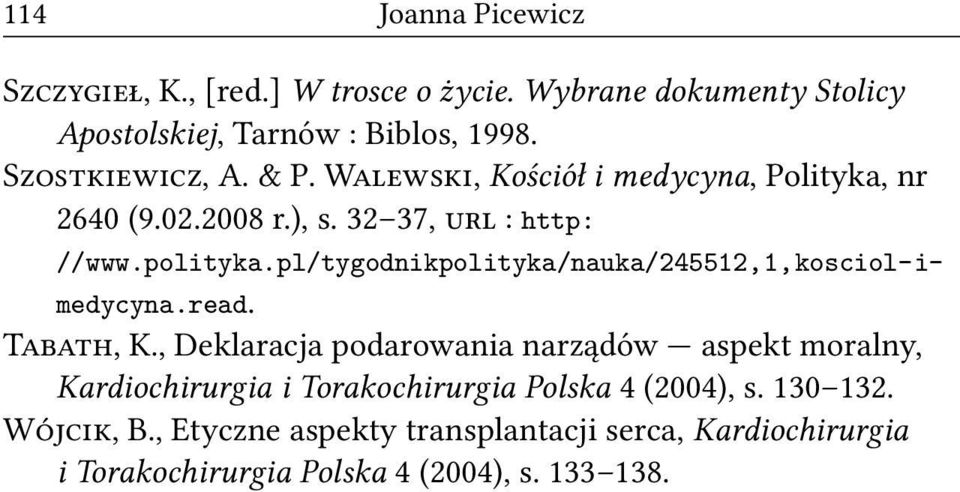 pl/tygodnikpolityka/nauka/245512,1,kosciol-imedycyna.read. T, K.