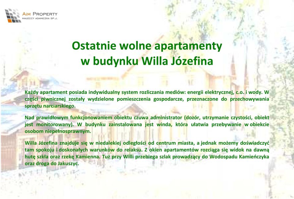 Nad prawidłowym funkcjonowaniem obiektu czuwa administrator (dozór, utrzymanie czystości, obiekt jest monitorowany).