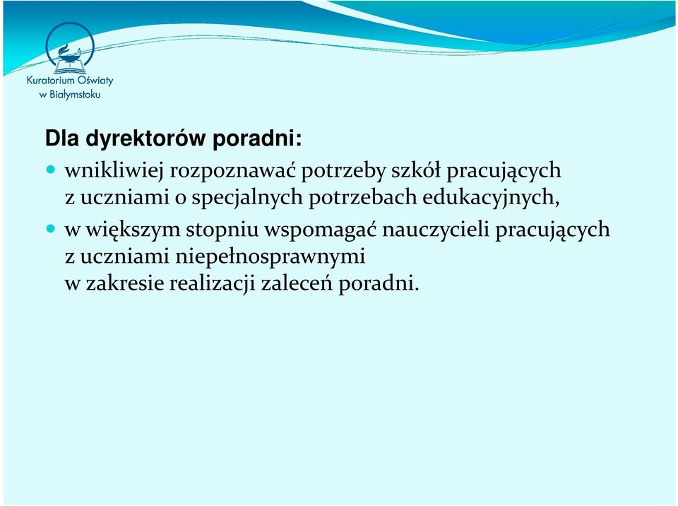 edukacyjnych, w większym stopniu wspomagać nauczycieli