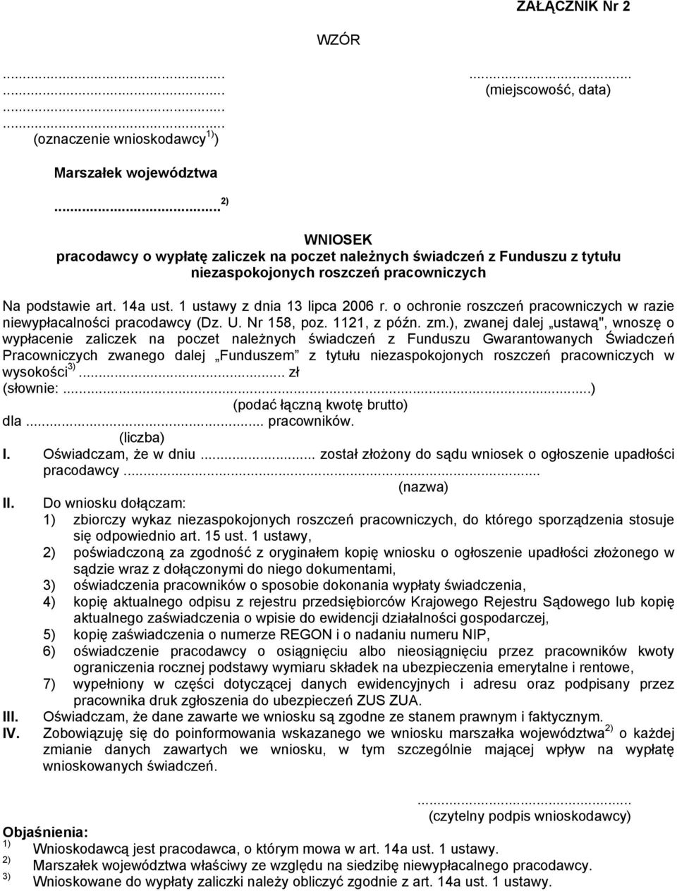 o ochronie roszczeń pracowniczych w razie niewypłacalności pracodawcy (Dz. U. Nr 158, poz. 1121, z późn. zm.