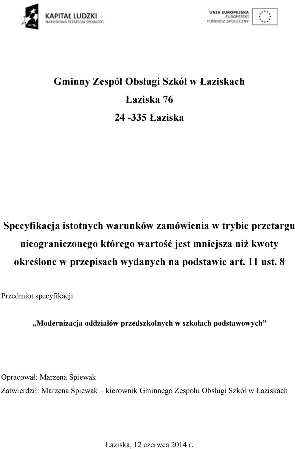 podstawie art. 11 ust.
