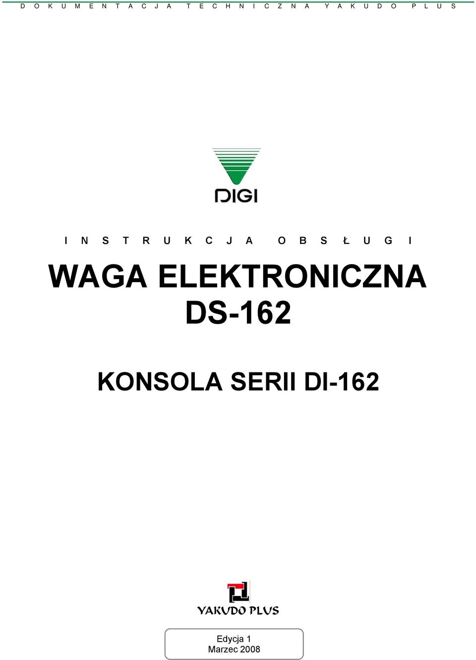 O B S Ł U G I WAGA ELEKTRONICZNA KONSOLA