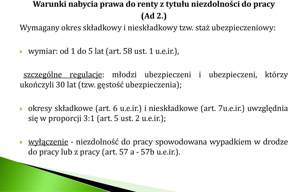 ), szczególne regulacje: młodzi ubezpieczeni i ubezpieczeni, którzy ukończyli 30 lat (tzw.