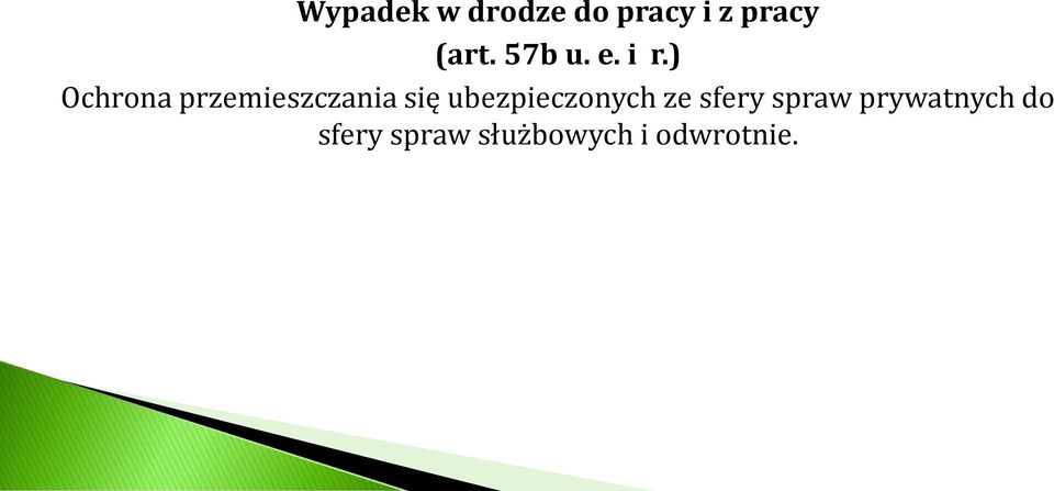 ) Ochrona przemieszczania się