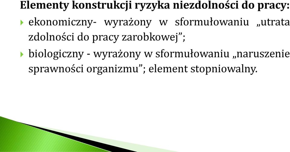 do pracy zarobkowej ; biologiczny - wyrażony w