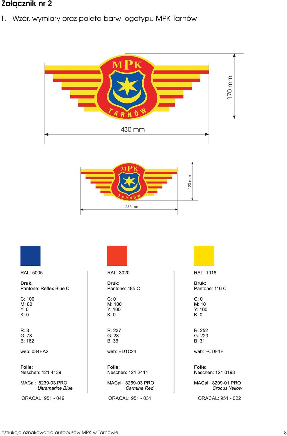 logotypu MPK Tarnów 430 mm 120 mm