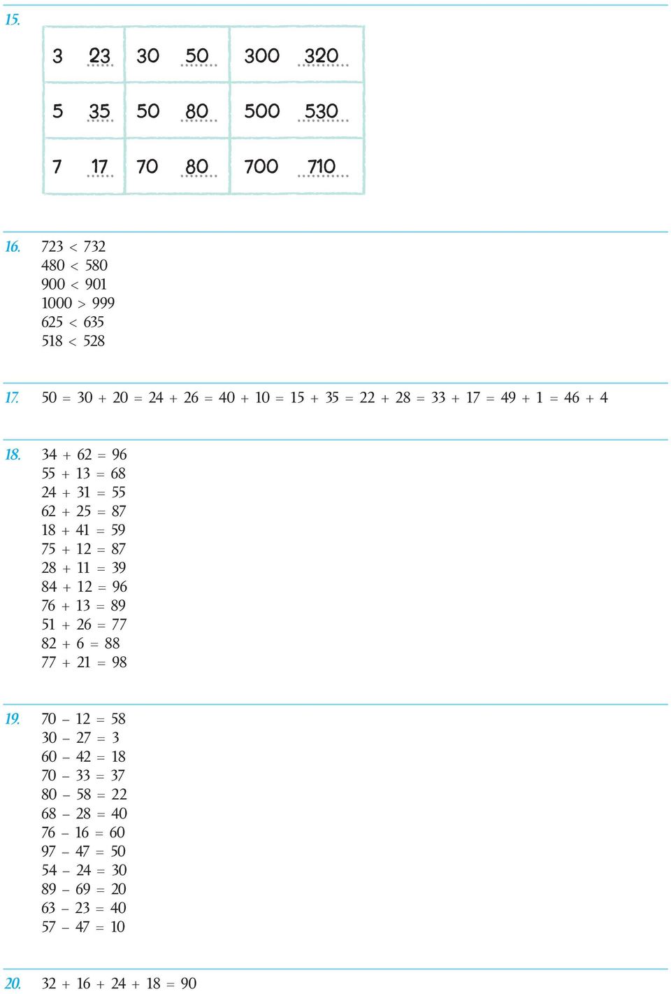 50 = 30 + 0 = 4 + 6 = 40 + 10 = 15 + 35 = + 8 = 33 + 17 = 49 + 1 = 46 + 4 18.