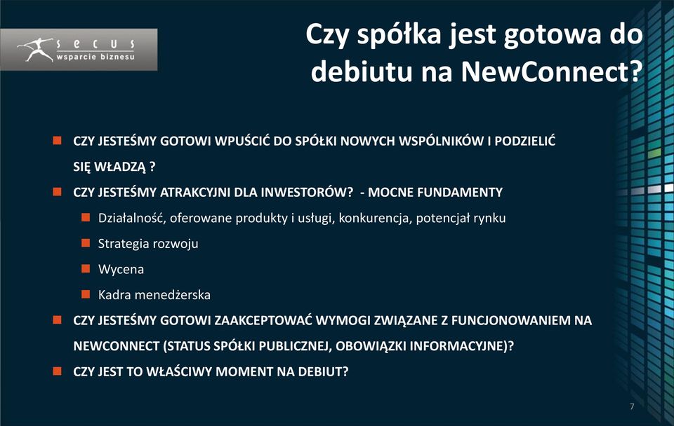 - MOCNE FUNDAMENTY Działalność, oferowane produkty i usługi, konkurencja, potencjał rynku Strategia rozwoju Wycena