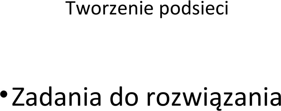 Zadania do