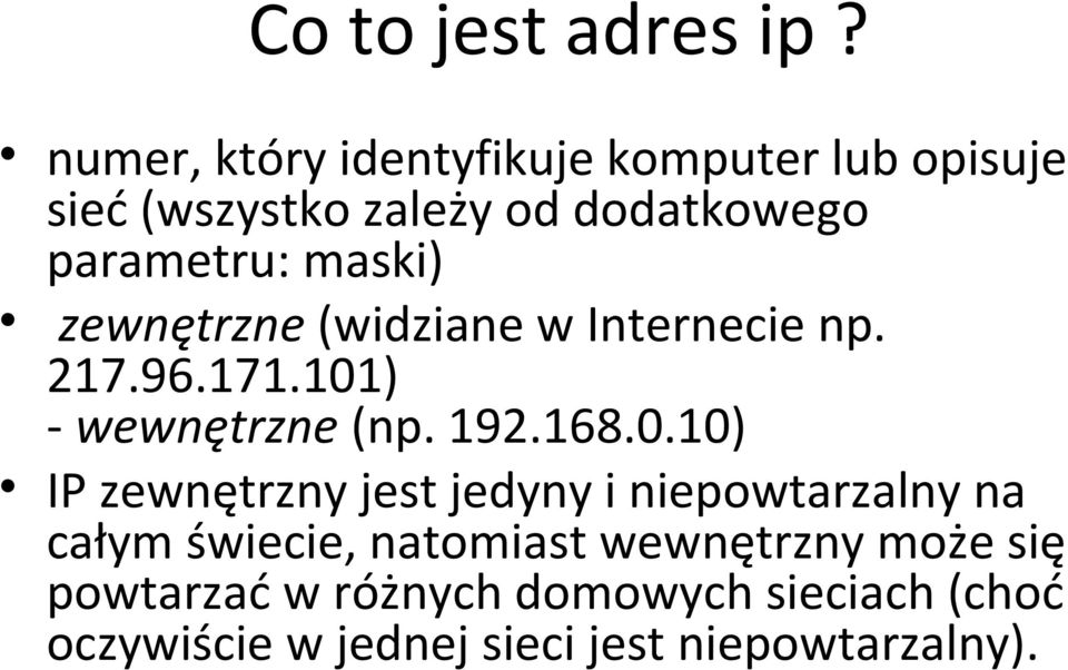 maski) zewnętrzne (widziane w Internecie np. 217.96.171.101