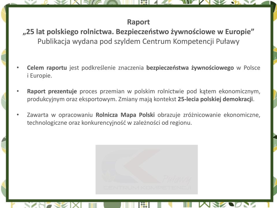 znaczenia bezpieczeństwa żywnościowego w Polsce i Europie.