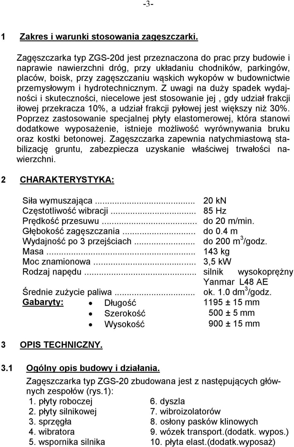 przemysłowym i hydrotechnicznym.