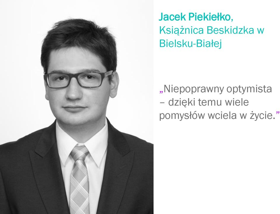 Niepoprawny optymista dzięki