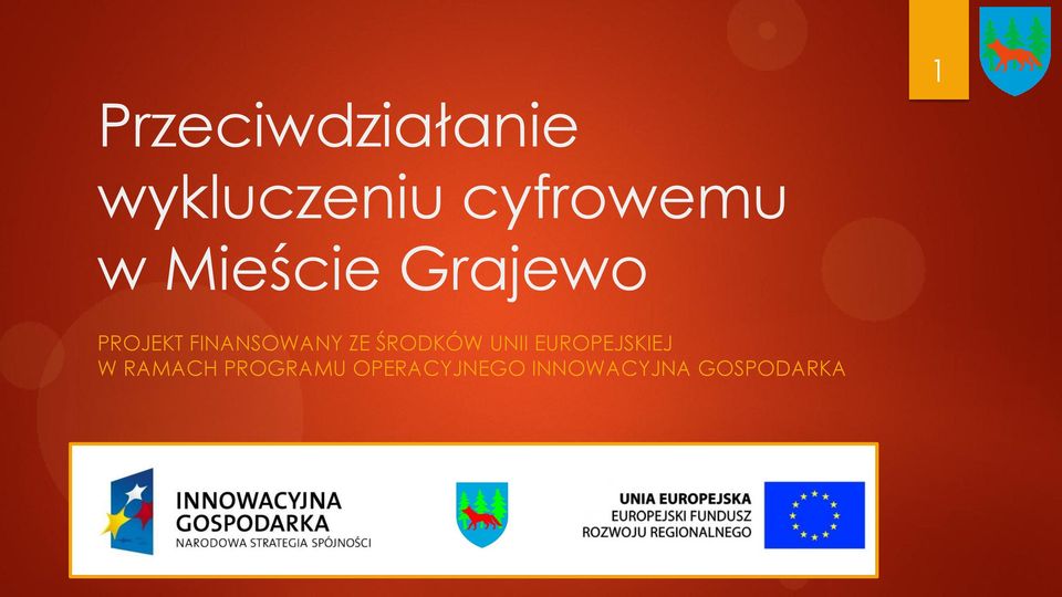 ŚRODKÓW UNII EUROPEJSKIEJ W RAMACH