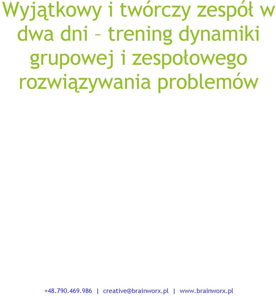 dynamiki grupowej i