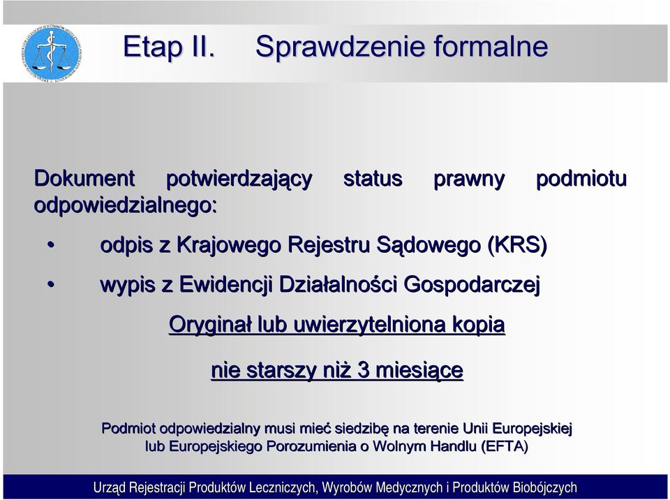 Krajowego Rejestru Sądowego S (KRS) wypis z Ewidencji Działalno alności Gospodarczej Oryginał