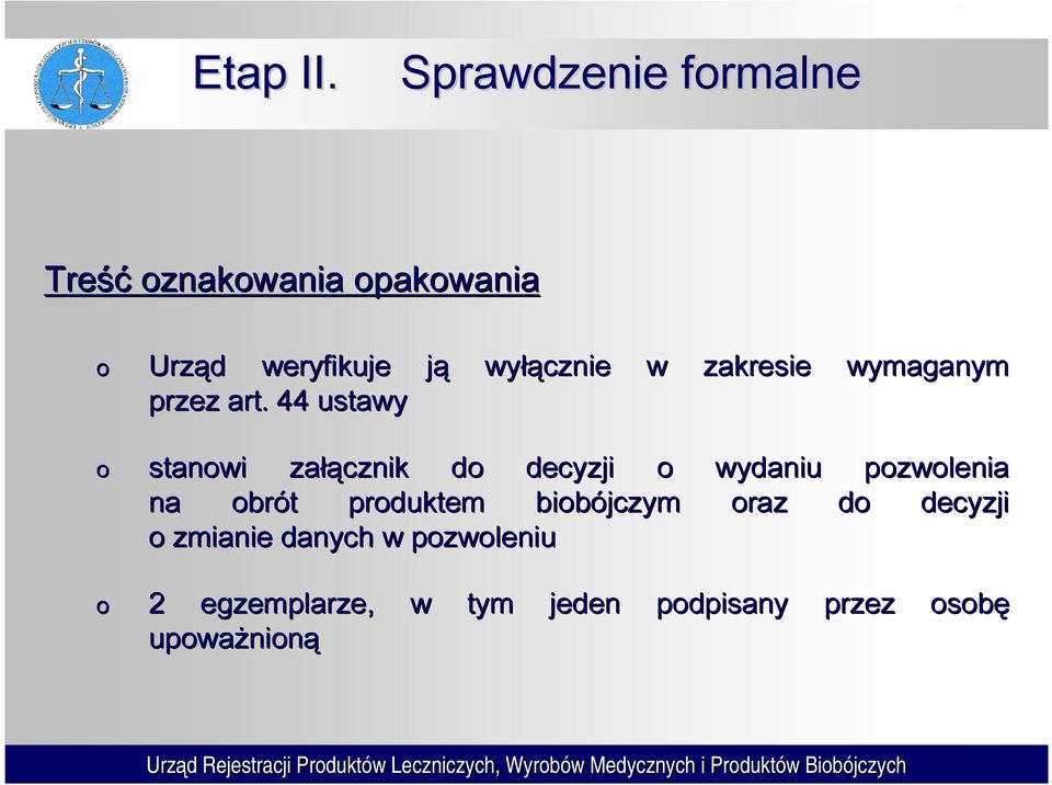 łącznie w zakresie wymaganym przez art.