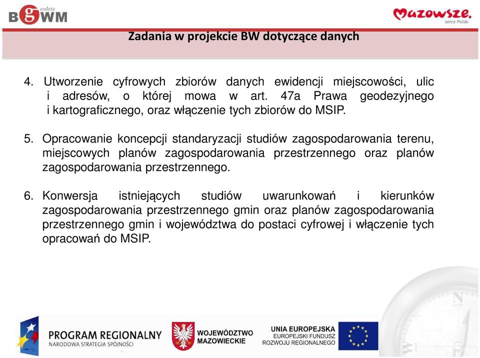 Opracowanie koncepcji standaryzacji studiów zagospodarowania terenu, miejscowych planów zagospodarowania przestrzennego oraz planów zagospodarowania