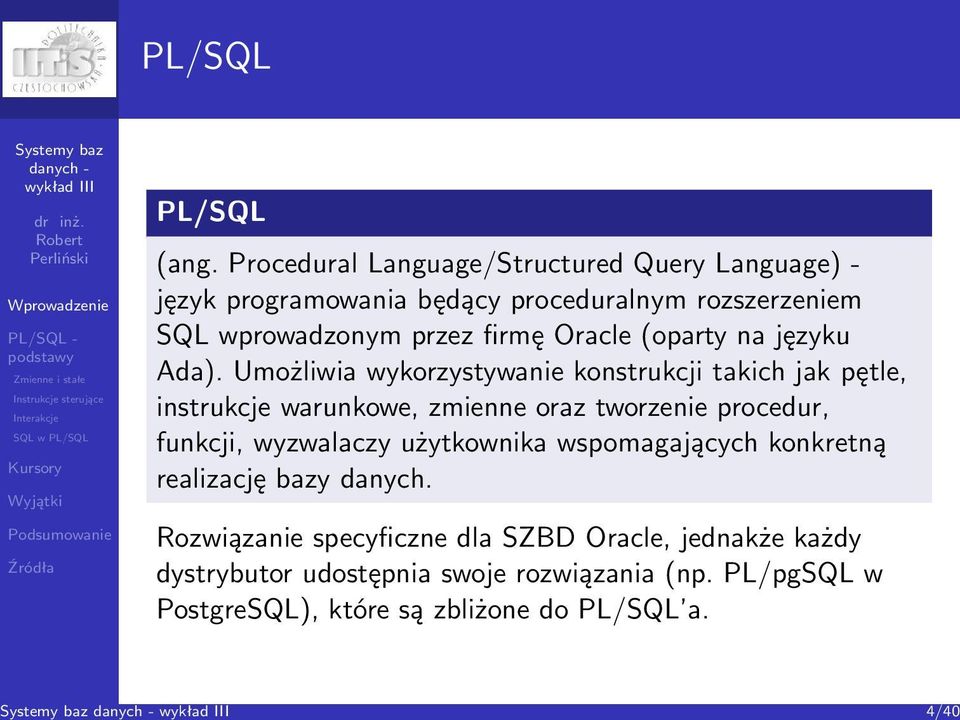Oracle (oparty na języku Ada).