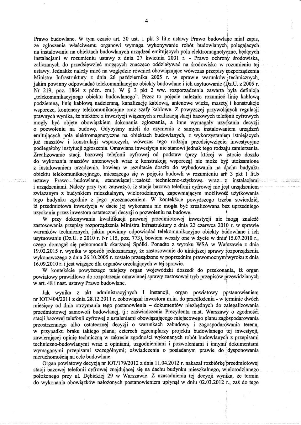 elektromagnetyczne, będących instalacjami w rozumieniu ustawy z dnia 27 kwietnia 2001 r.