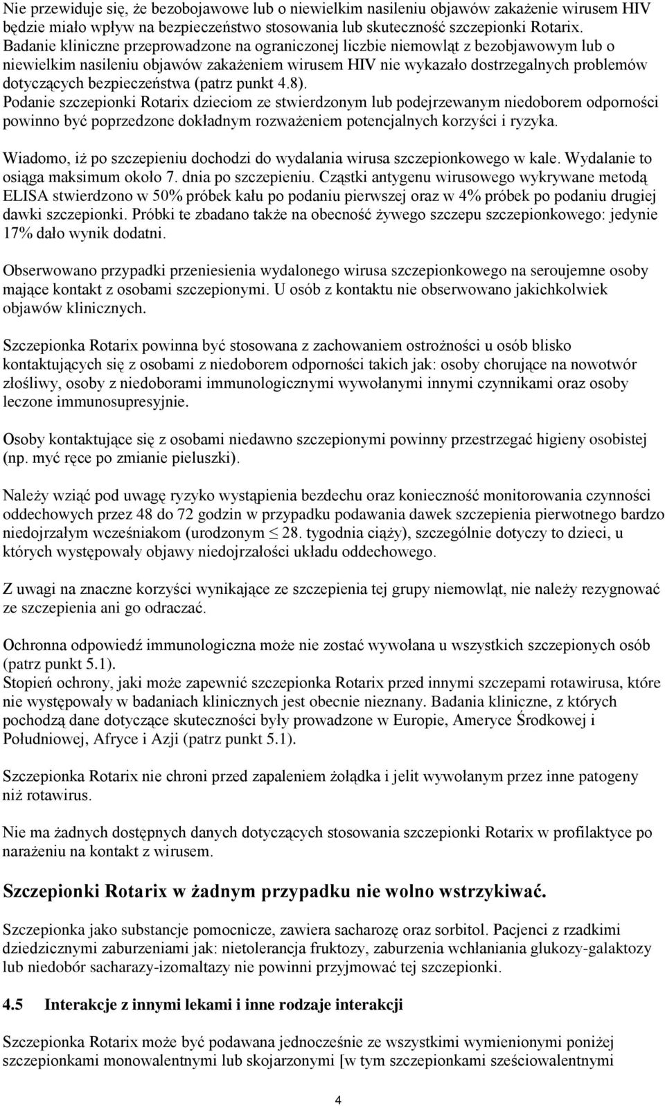 bezpieczeństwa (patrz punkt 4.8).