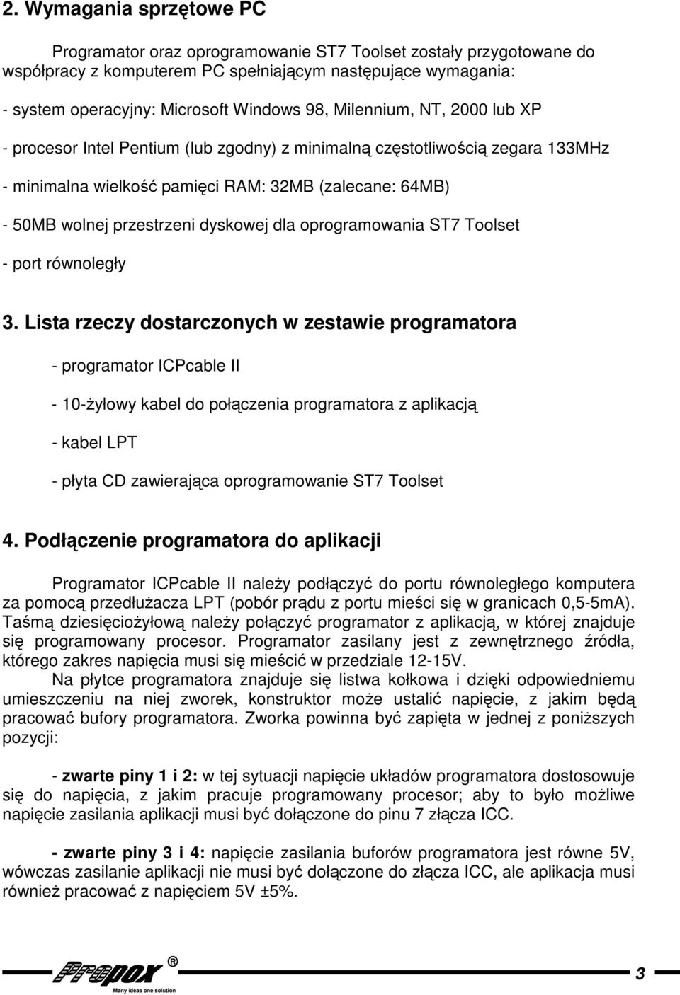 oprogramowania ST7 Toolset - port równoległy 3.