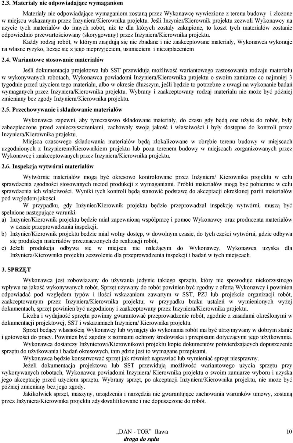 (skorygowany) przez Inżyniera/Kierownika projektu.