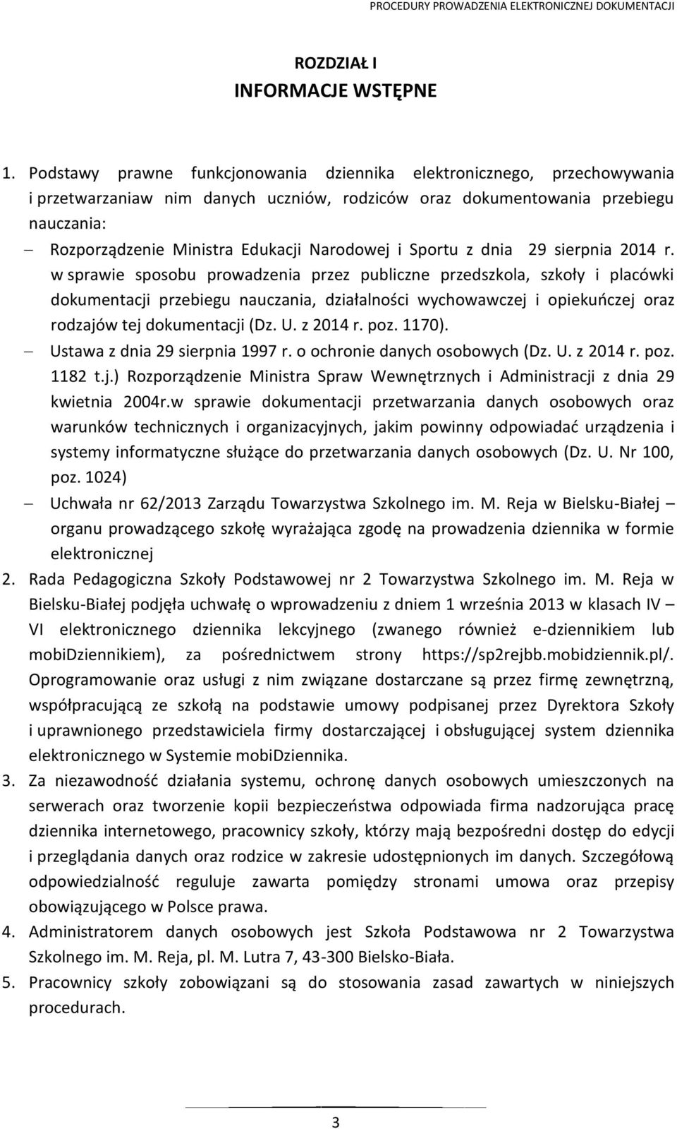 Narodowej i Sportu z dnia 29 sierpnia 2014 r.