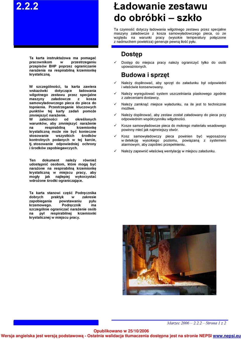 Ta karta instruktażowa ma pomagać pracownikom w przestrzeganiu przepisów BHP poprzez ograniczanie narażenia na respirabilną krzemionkę krystaliczną.