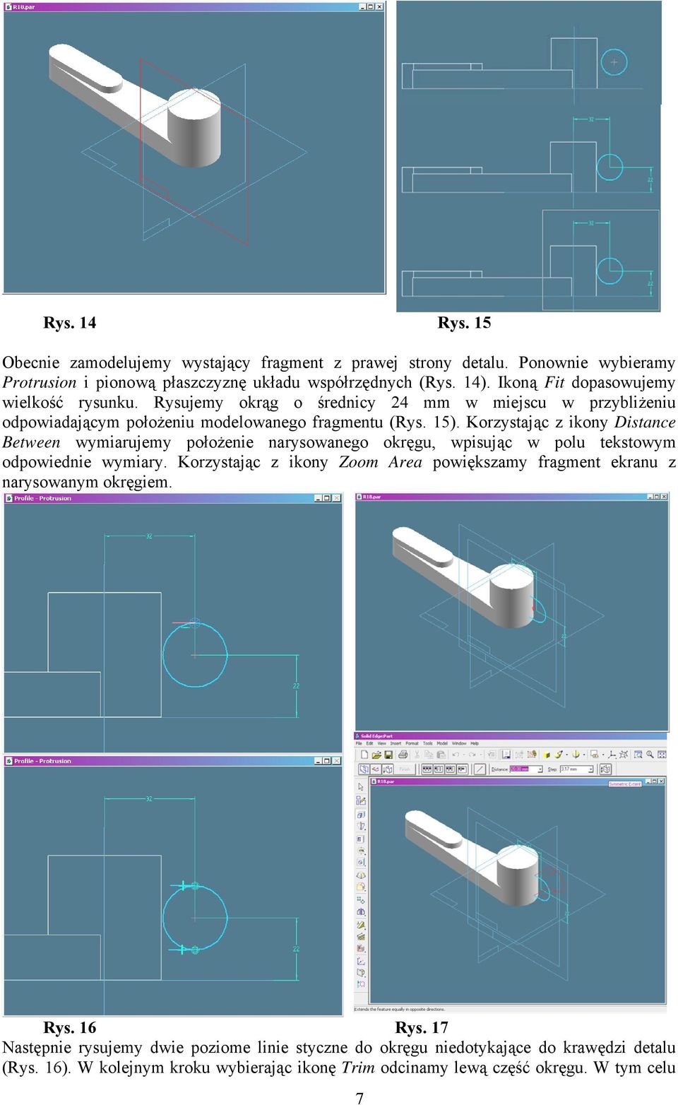 Korzystając z ikony Distance Between wymiarujemy położenie narysowanego okręgu, wpisując w polu tekstowym odpowiednie wymiary.