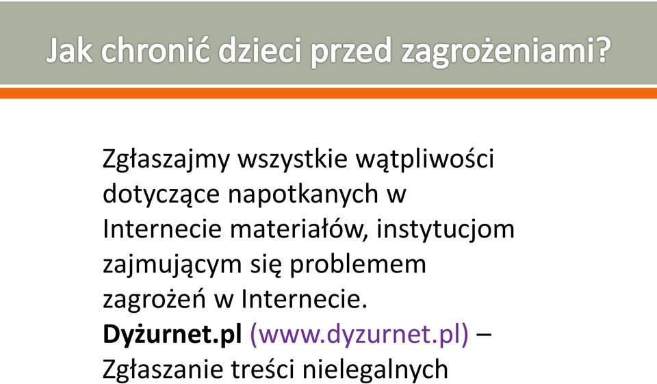 zajmującym się problemem zagrożeń w Internecie.